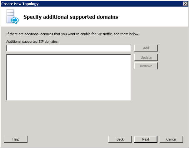 Additional support. SIP domain. Topology Builder.